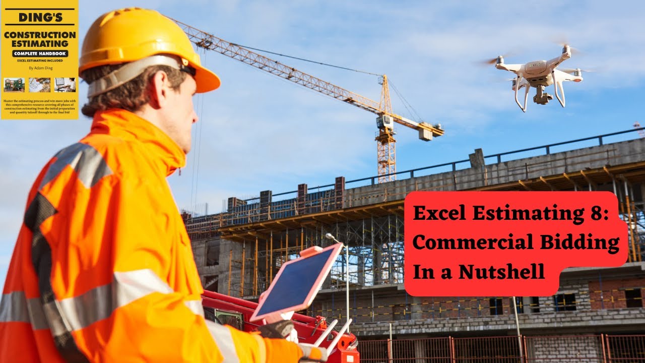 Excel Estimating 8: Bidding Process