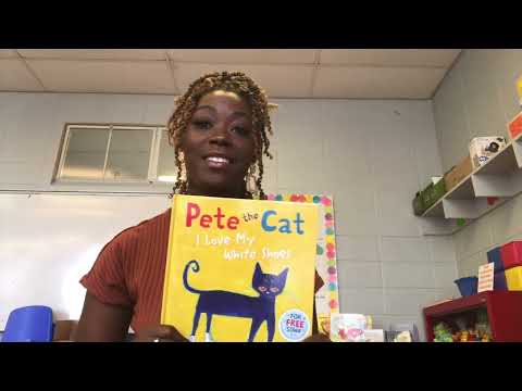 Miss Harris’s Read Alouds : Pete the Cat- I Love My White Shoes