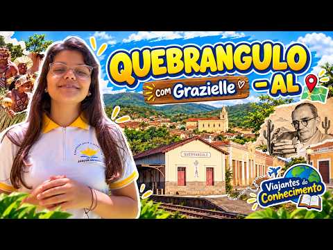 Conhecendo Quebrangulo – AL com Grazielle | Viajantes do Conhecimento 🌿🧭