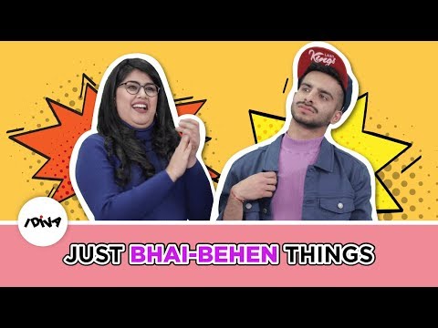 Just Bhai-Behen Things | Every Sibling Relation Ever | Things Brothers & Sisters Do | iDiva