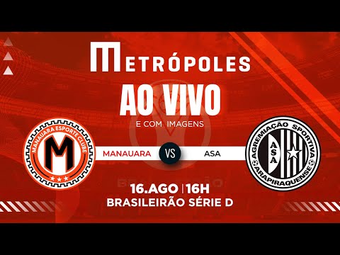 SÉRIE D JOGO COMPLETO: MANAUARA-AM 0 X 1 ASA-AL - 16/8/25