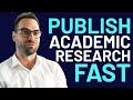 Fastest Way To Publish In High Impact Academic Journals