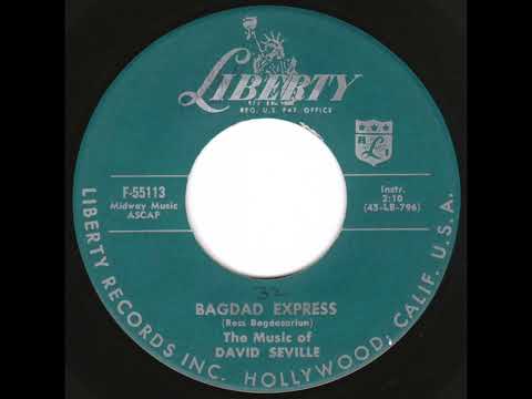 Bagdad Express - Ross Bagdasarian/David Seville