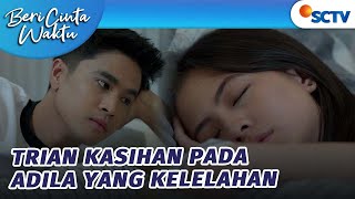 Download lagu Trian Nggak Tega Lihat Adila Kelelahan Ngurusin Dirinya?! | Beri Cinta Waktu - Episode 46 mp3 Download lagu Trian Nggak Tega Lihat Adila Kelelahan Ngurusin Dirinya?! | Beri Cinta Waktu - Episode 46 mp3