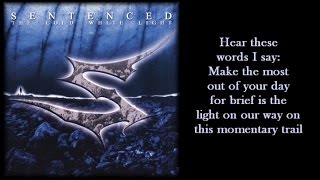 Sentenced - Brief is the Light (Lyrics On Screen)