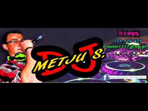 DJ METJU S. - DISCO-POLO GRUDZIEŃ 2014