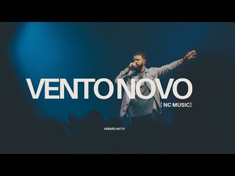 VENTO NOVO - ( NC MUSIC )