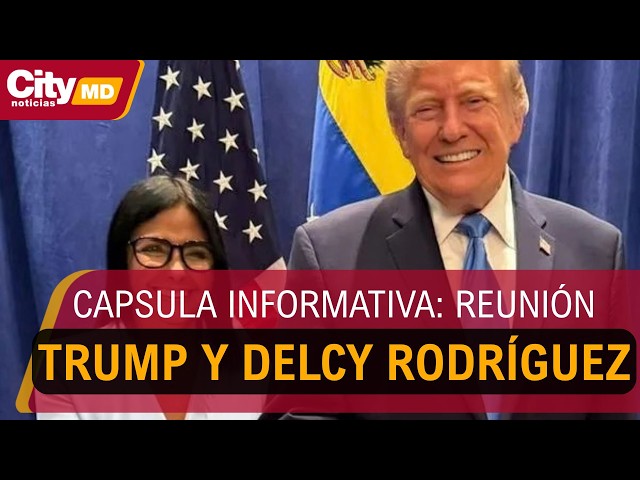 Capsula informativa: Delcy Rodríguez y Donald Trump al margen de la ONU