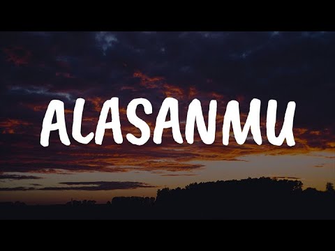 Alasanmu, Suara Cinta, Terima Kasih Segalanya (Lirik) - Exists, Mega