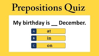 Preposition | Prepositions Quiz | English Grammar Test