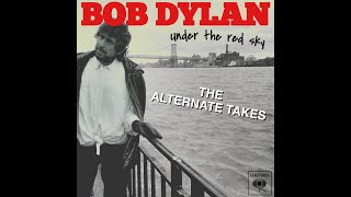 Under The Red Sky | The Alternate Takes