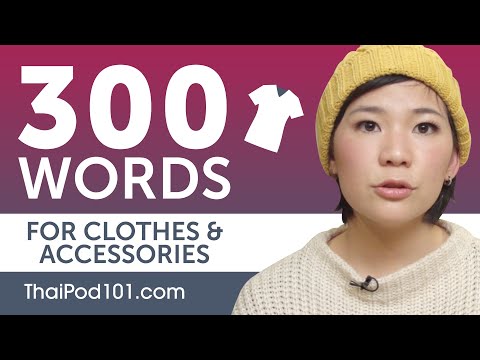 300 Thai Beginner Words for Clothes and Accessories
