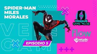 Versus Game Mode Temporada 1 Episodio 5 - Spiderman Miles Morales ft. Hecatombe