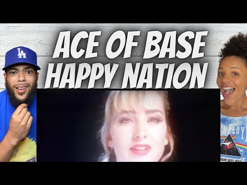 VIBES!| FIRST TIME HEARING Ace Of Base -  Happy Nation REACTION