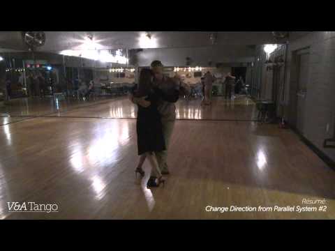 V&A Tango - Résumé 102414 - Change Direction from Parallel System 2