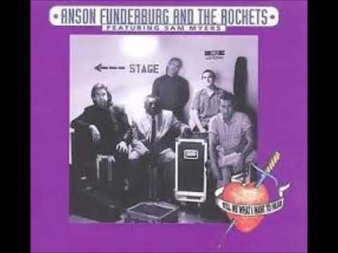 Anson Funderburgh & The Rockets (feat. Sam Myers) - Ways of Man