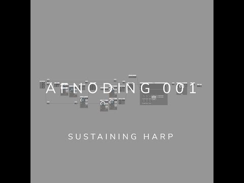 Alpha Forever - AFNoding 001 - Sustaining Harp