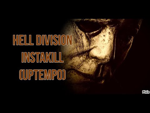Hell Division   InstaKill (Uptempo)