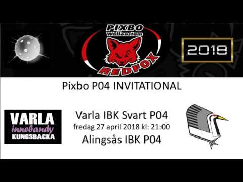 Pixbo P04 Invitational 2018 - Varla IBK Svart vs Alingsås IBK 180427 21:00