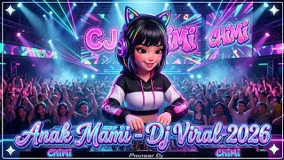 Download lagu Anak Mami - DJ CHIMI | DJ REMIX TERBARU 2026 🔥 BREAKBEAT EDM BASS MENGGELEGAR 🎧 DJ VIRAL mp3 Download lagu Anak Mami - DJ CHIMI | DJ REMIX TERBARU 2026 🔥 BREAKBEAT EDM BASS MENGGELEGAR 🎧 DJ VIRAL mp3