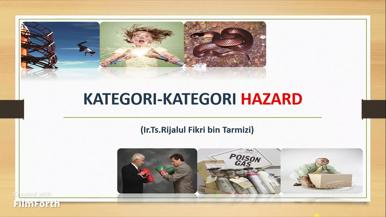 Kenali Kategori-Kategori Hazard Yang Ada Di Tempat Kerja Anda!!! Safety First👮