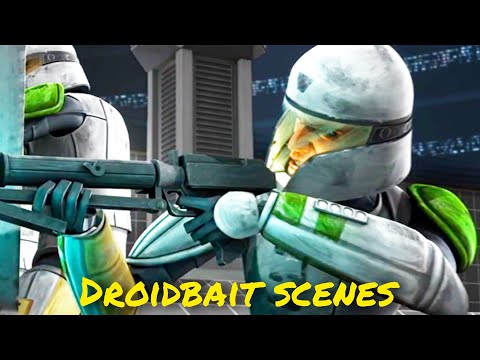 All clone trooper Droidbait scenes - The Clone Wars