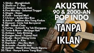 Download lagu Lagu Pop Indo Akustik 90 & 2000-an Paling Enak Didengar | Full Nostalgia mp3