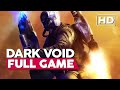 Dark Void Hd 60 Full Game Playthrough Walkthrough No Co