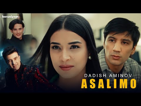 Dadish Aminov - Asalimo (Official Music Video)