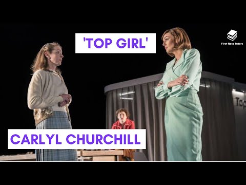'Top Girls' Plot, Summary, Characters, Themes & Symbols Explained! (By Caryl Churchill)