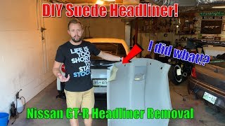 DIY Suede Headliner/ Headliner Removal - Nissan R35 G-TR!