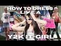 How To Dress Like A Y2K It Girl