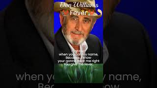 "Fever"- Don Williams #shorts #donwilliamssongs  #lyricvideo #fever @Chantertracks