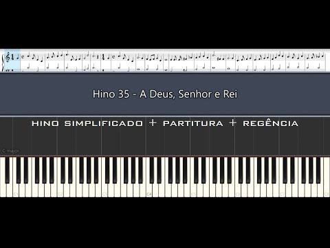 Hino 35 - A Deus, Senhor e Rei (Rejoice, the Lord Is King!)