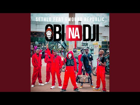 Obinadji (feat. Ewoubo Republic)