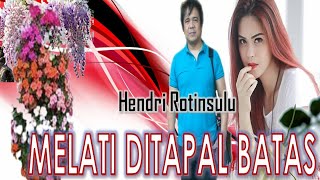 Download lagu MELATI DI TAPAL BATAS - Hendri Rotinsulu. Nostalgia 1. Billboard Ind. LIRIK Cover Video. mp3