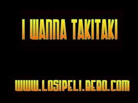 I Wanna TakiTaki
