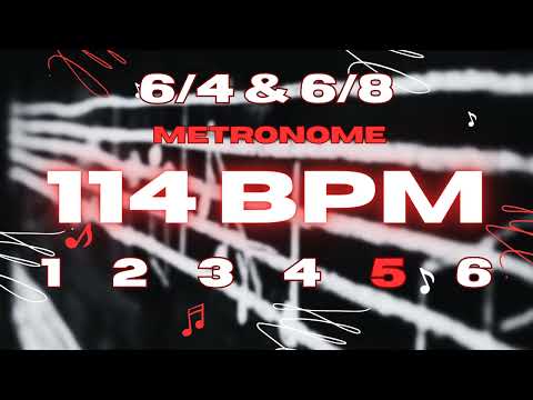 114 BPM - 6/4 & 6/8 Metronome