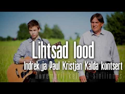 Indrek ja Paul Kristjan Kalda kontsert "Lihtsalt lood" Elvas