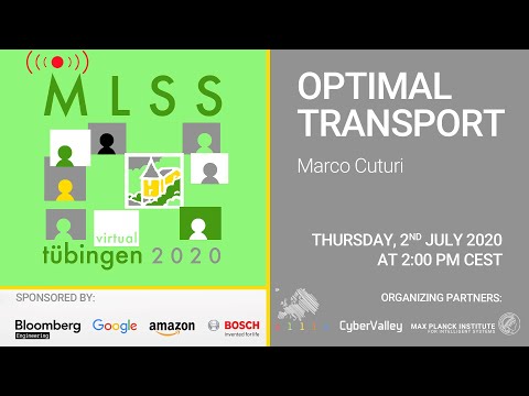 Optimal Transport, part 1 - Marco Cuturi - MLSS 2020, Tübingen