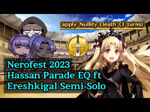 Grand Nerofest 2023 - Hassan Parade ft Ereshkigal Semi-Solo