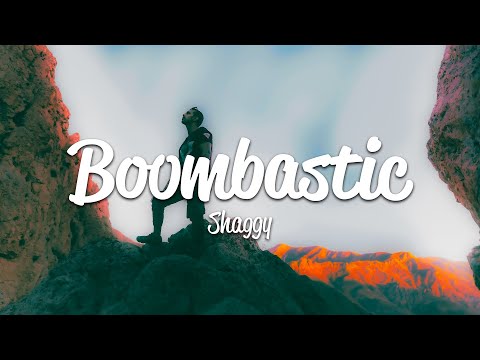 Shaggy - Boombastic (Lyrics)