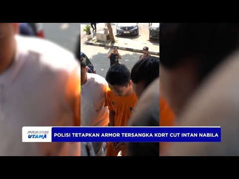 POLISI TETAPKAN ARMOR TERSANGKA KDRT CUT INTAN NABILA