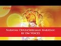 Narayan Dhun Shriman Narayan By Om Voices