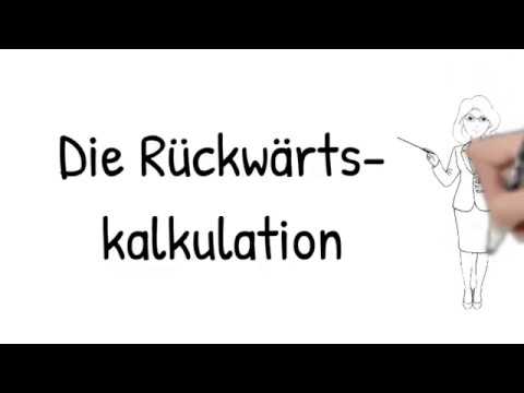 Die Rückwärtskalkulation