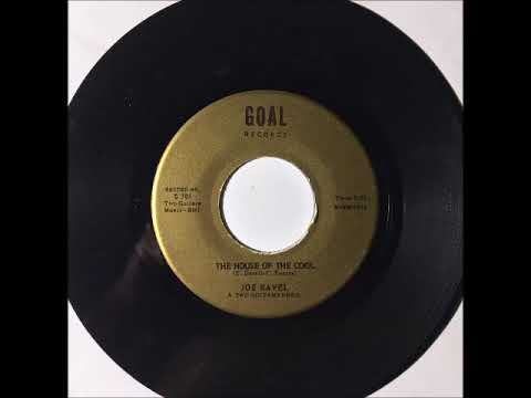 Joe Ravel & Group - The House Of The Cool ~ RARE teen doo wop
