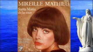 Santa Maria de la Mer - Mireille Mathieu