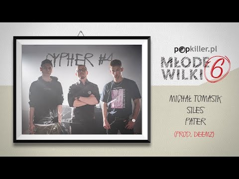 Siles, Pater, Michał Tomasik - Popkiller Młode Wilki 6 - Cypher #4 (prod. Deemz)