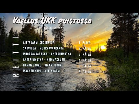 90km UKK Vaellus kesäkuussa 2023 4K