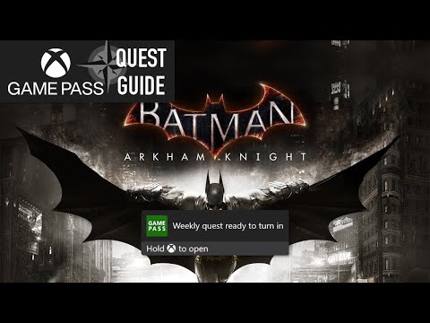 Batman Arkham Knight Weekly Xbox Game Pass Quest Guide - Defeat 70 Thugs